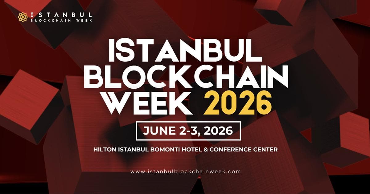 Istanbul Blockchain Week 2026: How Türkiye’s Web3 Powerhouse Is Leveling Up Again